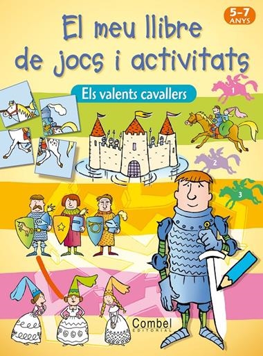 MEU LLIBRE DE JOC I ACTIVITATS VALENTS CAVALLERS | 9788498253511