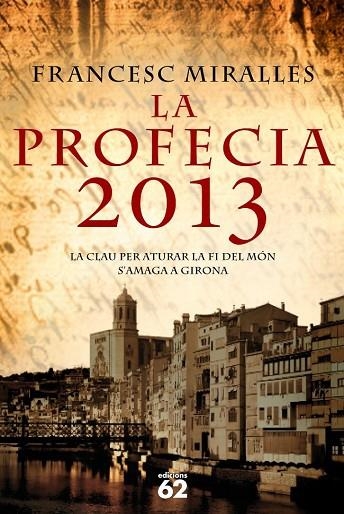 PROFECIA 2013, LA | 9788429760941 | FRANCESC MIRALLES