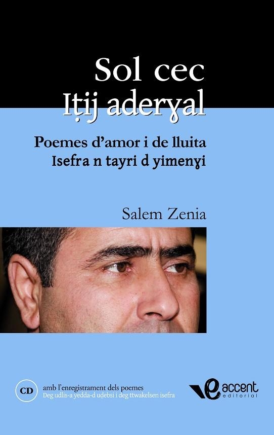 SOL CEC POEMES D'AMOR I DE LLUITA + CD | 9788493609542 | ZENIA, SALEM