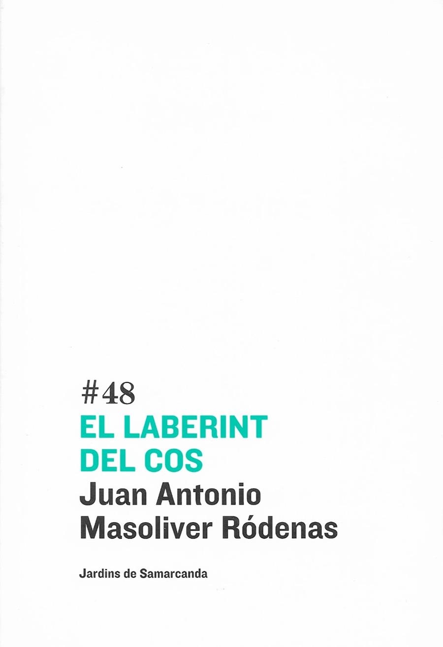 EL LABERINT DEL COS | 9788497662628 | MASOLIVER-RODENAS, JUAN ANTONI