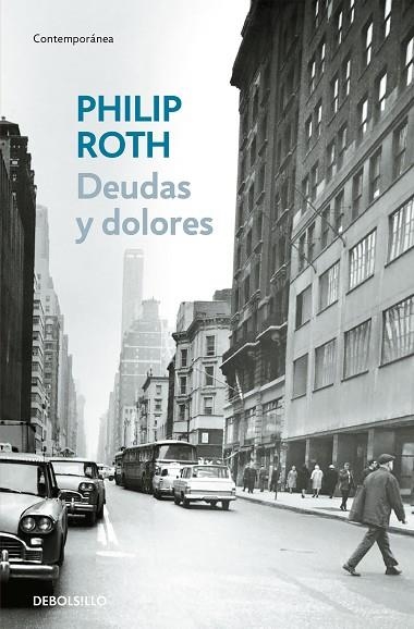 DEUDAS Y DOLORES | 9788483466315 | PHILIP ROTH