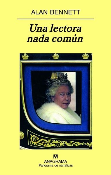UNA LECTORA NADA COMUN | 9788433974754 | ALAN BENNETT