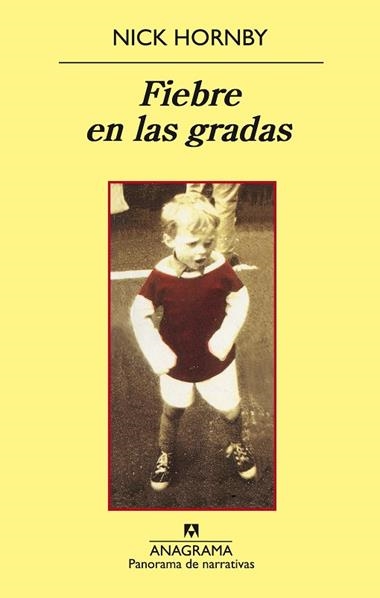 FIEBRE EN LAS GRADAS | 9788433974778 | NICK HORNBY