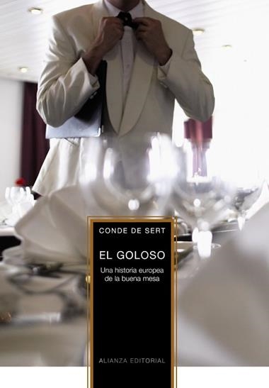 EL GOLOSO | 9788420651347 | DE SERT, CONDE