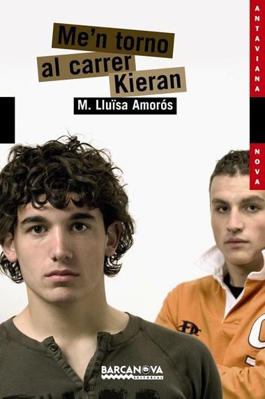 ME'N TORNO AL CARRER KIERAN | 9788448921569 | M. LLUISA AMOROS