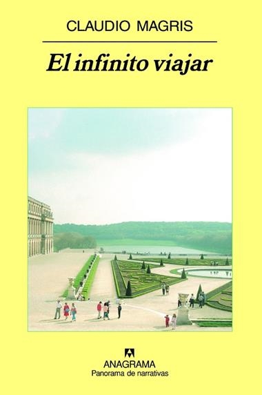 EL INFINITO VIAJAR | 9788433974730 | MAGRIS, CLAUDIO