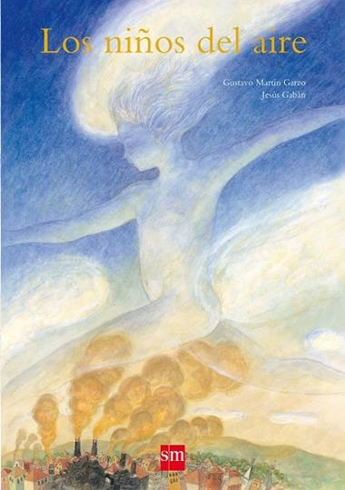 LOS NIÑOS DEL AIRE | 9788467514117 | MARTIN GARZO, GUSTAVO/GABAN, JESUS