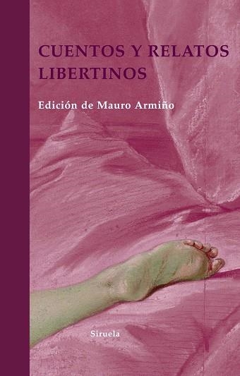 CUENTOS Y RELATOS LIBERTINOS | 9788498411935 | ARMIÑO, MAURO