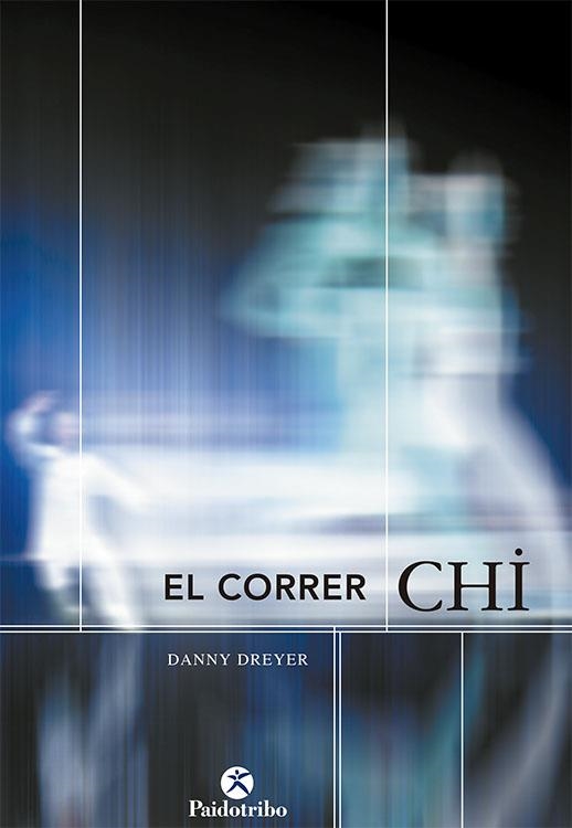 EL CORRER CHI | 9788480198325 | DREYER, DANNY