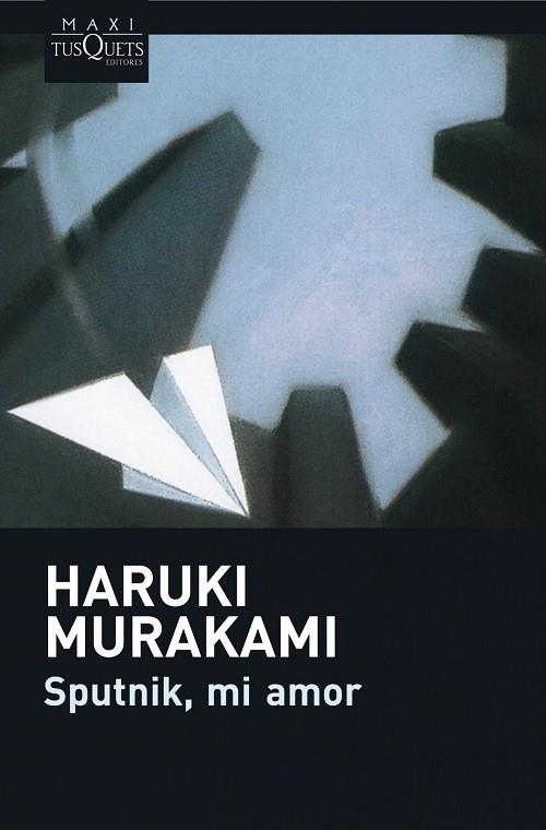 SPUTNIK MI AMOR | 9788483835166 | HARUKI MURAKAMI