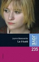 IL·LUSIO, LA | 9788466409575 | BENAVENTE, JAUME