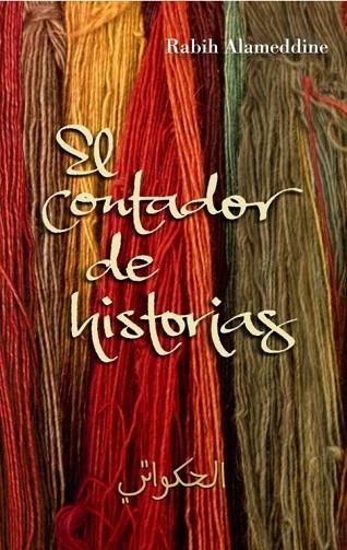 EL CONTADOR DE HISTORIAS | 9788426416834 | ALAMEDDINE, RABIH