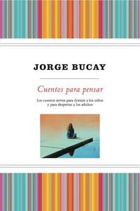 CUENTOS PARA PENSAR | 9788498673517 | JORGE BUCAY