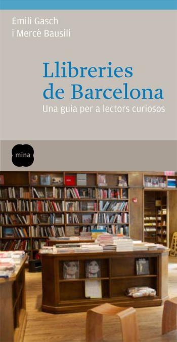 LLIBRERIES DE BARCELONA | 9788466410113 | BAUSILI/GASCH