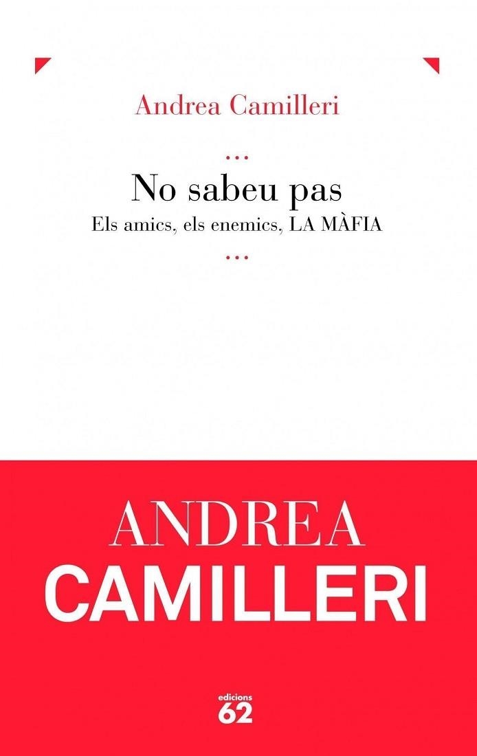 NO SABEU PAS | 9788429761566 | ANDREA CAMILLERI