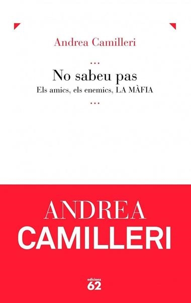 NO SABEU PAS | 9788429761566 | ANDREA CAMILLERI