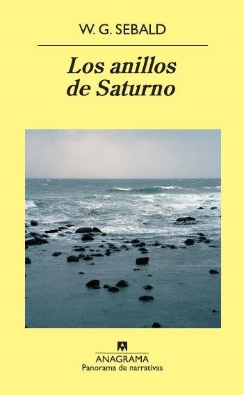 Los anillos de Saturno : una peregrinación inglesa | 9788433974921 | W.G. Sebald