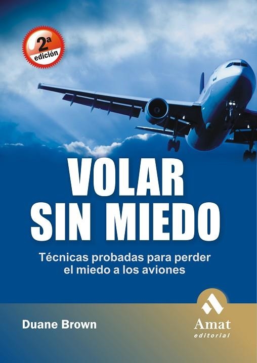 VOLAR SIN MIEDO | 9788497353144 | BROWN, DUANE