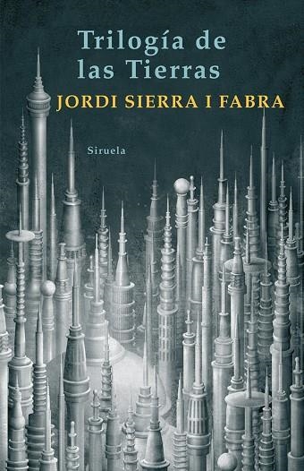 TRILOGIA DE LAS TIERRAS | 9788498412345 | JORDI SIERRA I FABRA