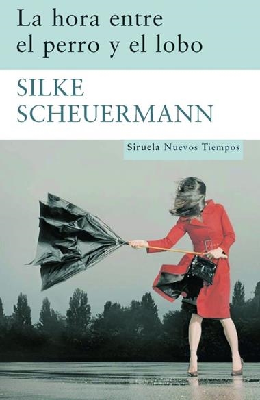 HORA ENTRE EL PERRO Y EL LOBO, LA | 9788498412338 | SCHEUERMANN, SILKE