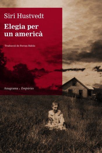 ELEGIA PER UN AMERICA | 9788497873895 | SIRI HUSTVEDT