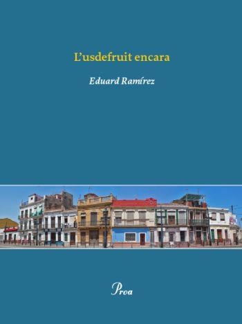 USDEFRUIT ENCARA, L' | 9788484375005 | RAMIREZ, EDUARD
