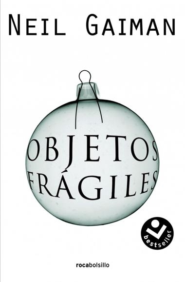 OBJETOS FRAGILES | 9788496940482 | NEIL GAIMAN