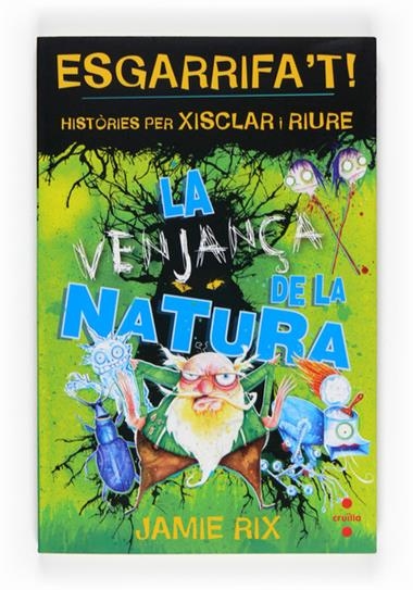 VENJANÇA DE LA NATURA, LA | 9788466121507 | RIX, JAMIE