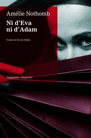 NI D'EVA NI D'ADAM | 9788497873918 | AMELIE NOTHOMB