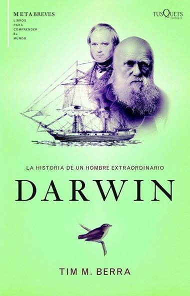 DARWIN. LA HISTORIA DE UN HOMBRE EXTRAORDINARIO | 9788483831281 | BERRA, TIM M.
