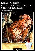 EL AMOR LA INOCENCIA Y OTROS EXCESOS (ANDANZAS) | 9788483101100 | EGIDO, LUCIANO G.