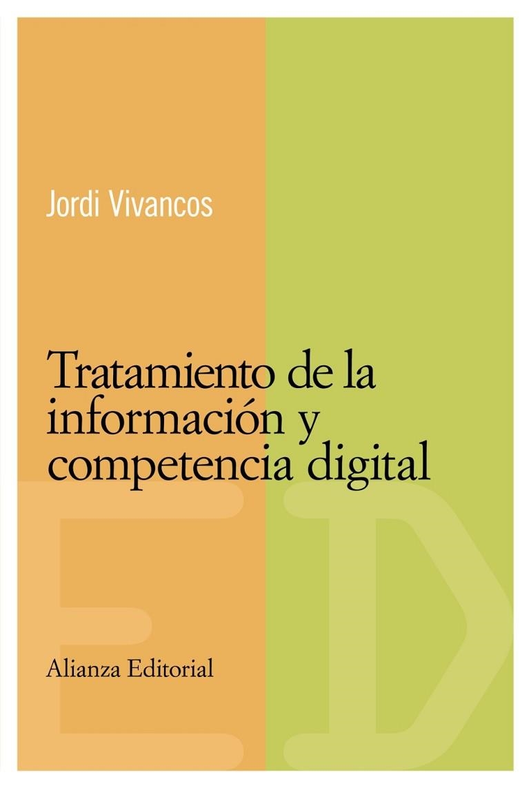 TRATAMIENTO DE LA INFORMACION Y COMPETENCIA DIGITAL | 9788420684031 | JORDI VIVANCOS