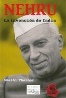 NEHRU, LA INVENCION DE INDIA | 9788483831168 | THAROOR, SHASHI