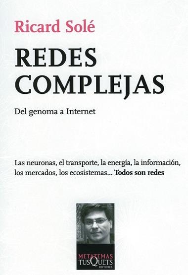 REDES COMPLEJAS. DEL GENOMA A INTERNET | 9788483831175 | RICARD SOLE