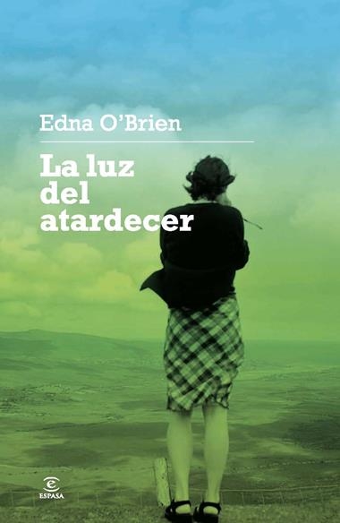 LA LUZ DEL ATARDECER | 9788467028157 | EDNA O'BRIEN