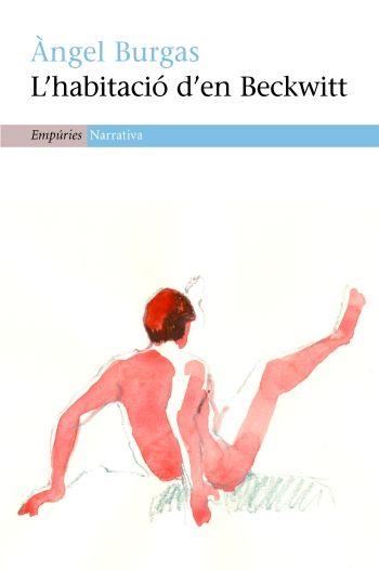 L'HABITACIO D'EN BECKWITT | 9788497873925 | ANGEL BURGAS