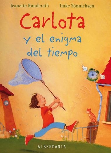 CARLOTA Y EL ENIGMA DEL TIEMPO | 9788496643789 | RANDERATH,JEANETTE & SONNICHSEN, IMKE