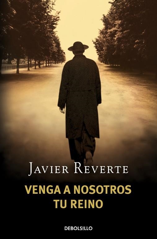 VENGA A NOSOTROS TU REINO | 9788483468753 | JAVIER REVERTE