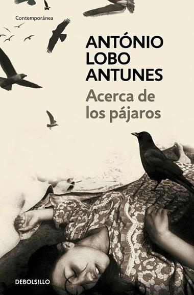 ACERCA DE LOS PAJAROS | 9788483469163 | LOBO-ANTUNES, ANTONIO