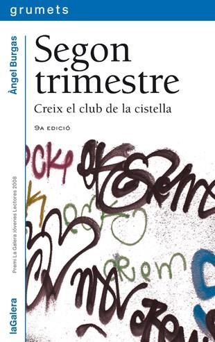 SEGON TRIMESTRE | 9788424631109 | ANGEL BURGAS
