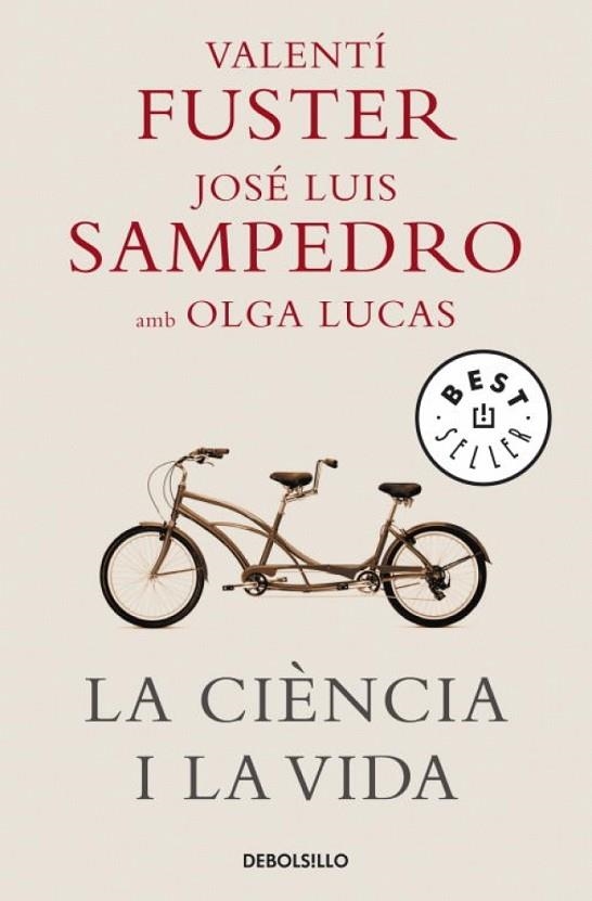 CIENCIA I LA VIDA, LA | 9788483469125 | VALENTI FUSTER & JOSE LUIS SAMPEDR & OLGA LUCAS