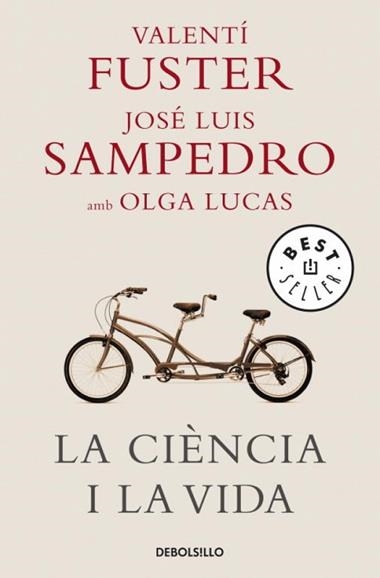 CIENCIA I LA VIDA, LA | 9788483469125 | VALENTI FUSTER & JOSE LUIS SAMPEDR & OLGA LUCAS