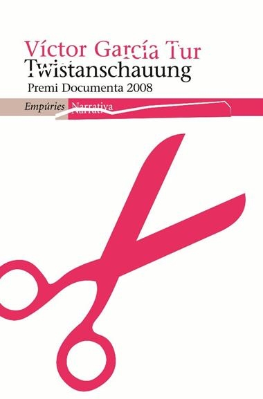 TWISTANSCHAUUNG | 9788497874304 | GARCIA-TUR, VICTOR