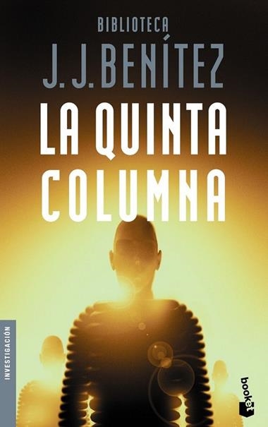 QUINTA COLUMNA, LA | 9788408086307 | J. J. BENITEZ