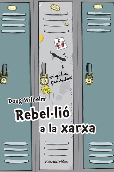REBEL·LIO A LA XARXA | 9788492671106 | WILHELM, DOUG