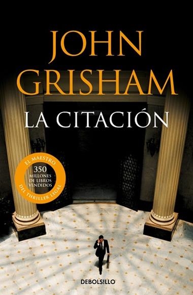 CITACION,LA | 9788483469941 | JOHN GRISHAM