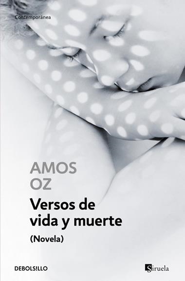 VERSOS DE VIDA Y MUERTE | 9788483469422 | OZ,AMOS