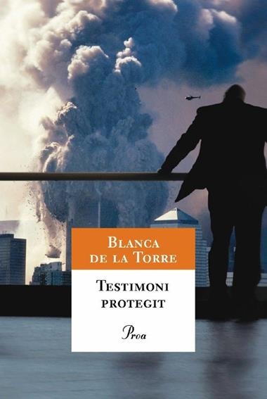 TESTIMONI PROTEGIT | 9788484375869 | DE LA TORRE,BLANCA