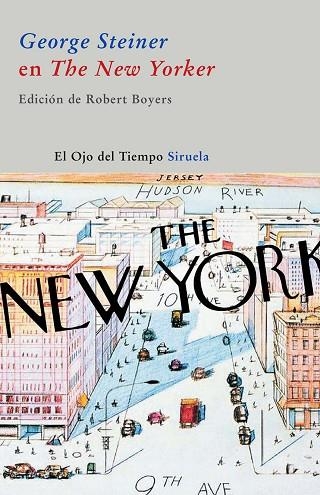 GEORGE STEINER EN THE NEW YORKER | 9788498412628 | STEINER,GEORGE