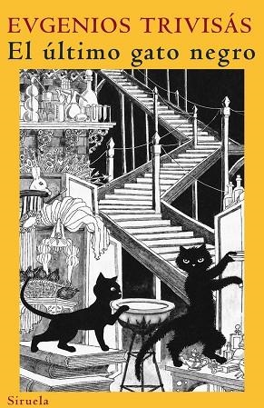 ULTIMO GATO NEGRO,EL | 9788498412918 | TRIVISAS,EVGENIOS